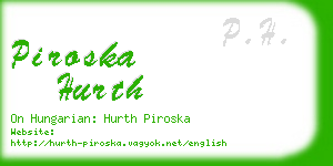 piroska hurth business card